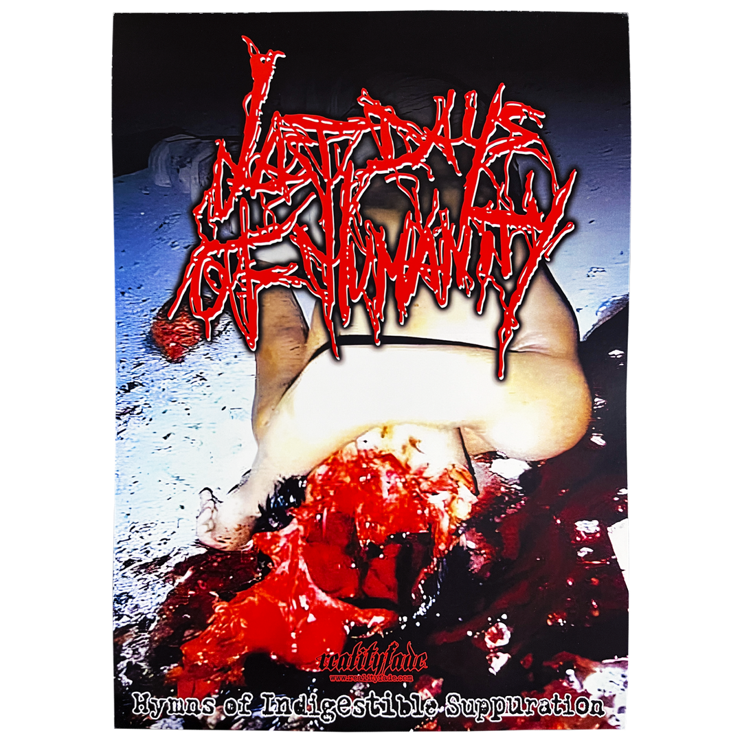 Last Days Of Humanity 'Hymns Of Indigestible Suppuration Poster' Poster