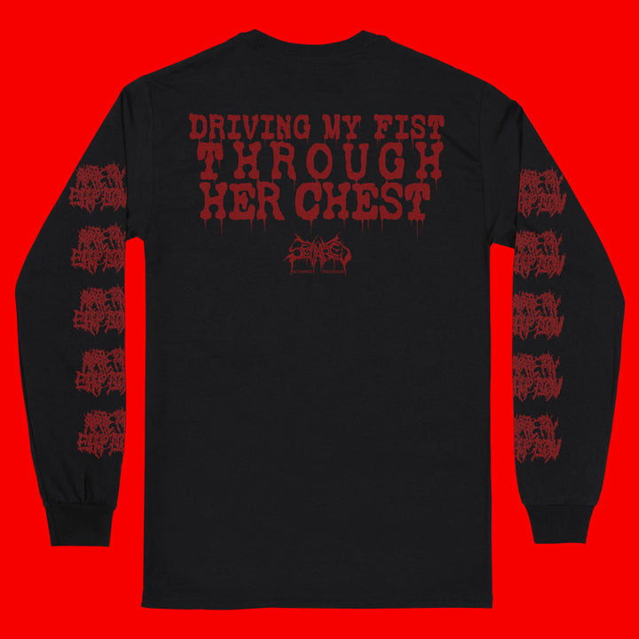 Artery Eruption 'Driving My Fist Through Her Chest' Long Sleeve