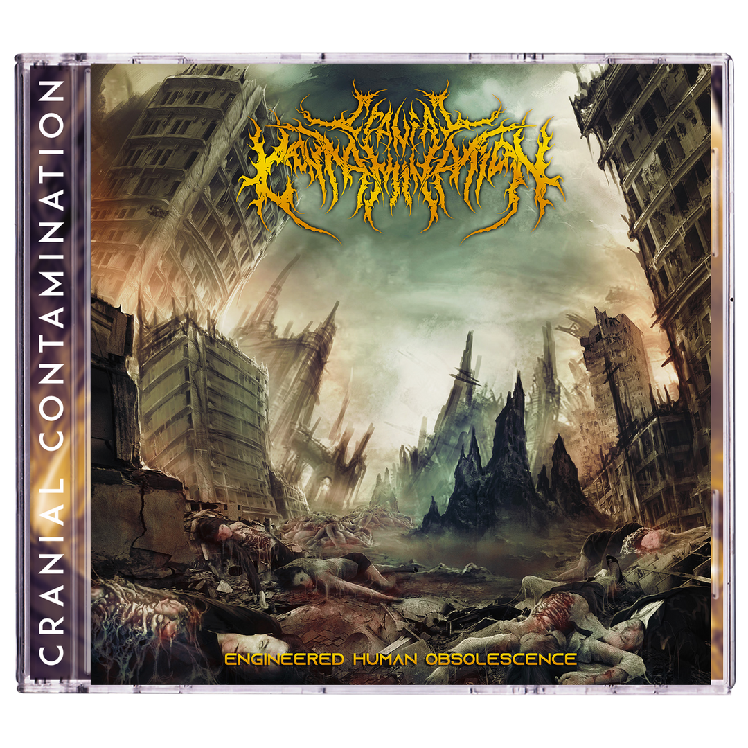 Cranial Contamination 'Engineered Human Obsolescence' CD