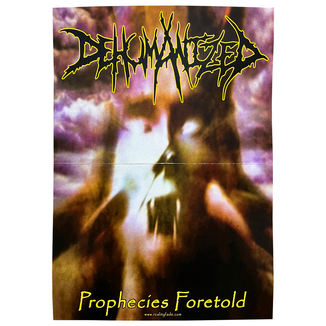 Dehumanized 'Prophecies Foretold' Poster – Reality Fade Merch Dehumanized 'Prophecies Foretold' Poster – Reality Fade Merch