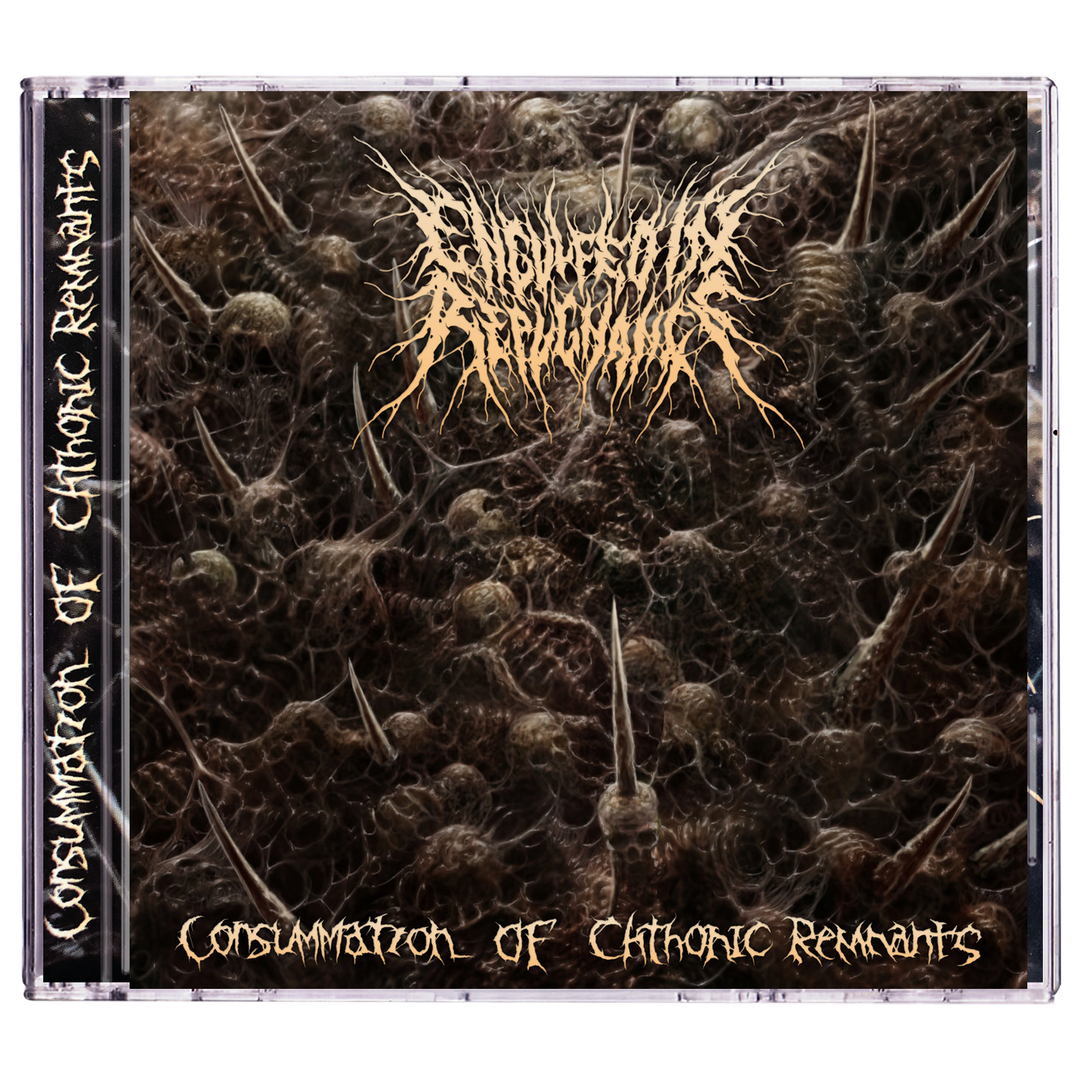 Engulfed in Repugnance 'Consummation Of Chthonic Remnants' CD