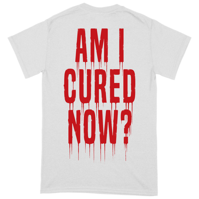 Ezophagothomia 'Am I Cured Now?' T-Shirt