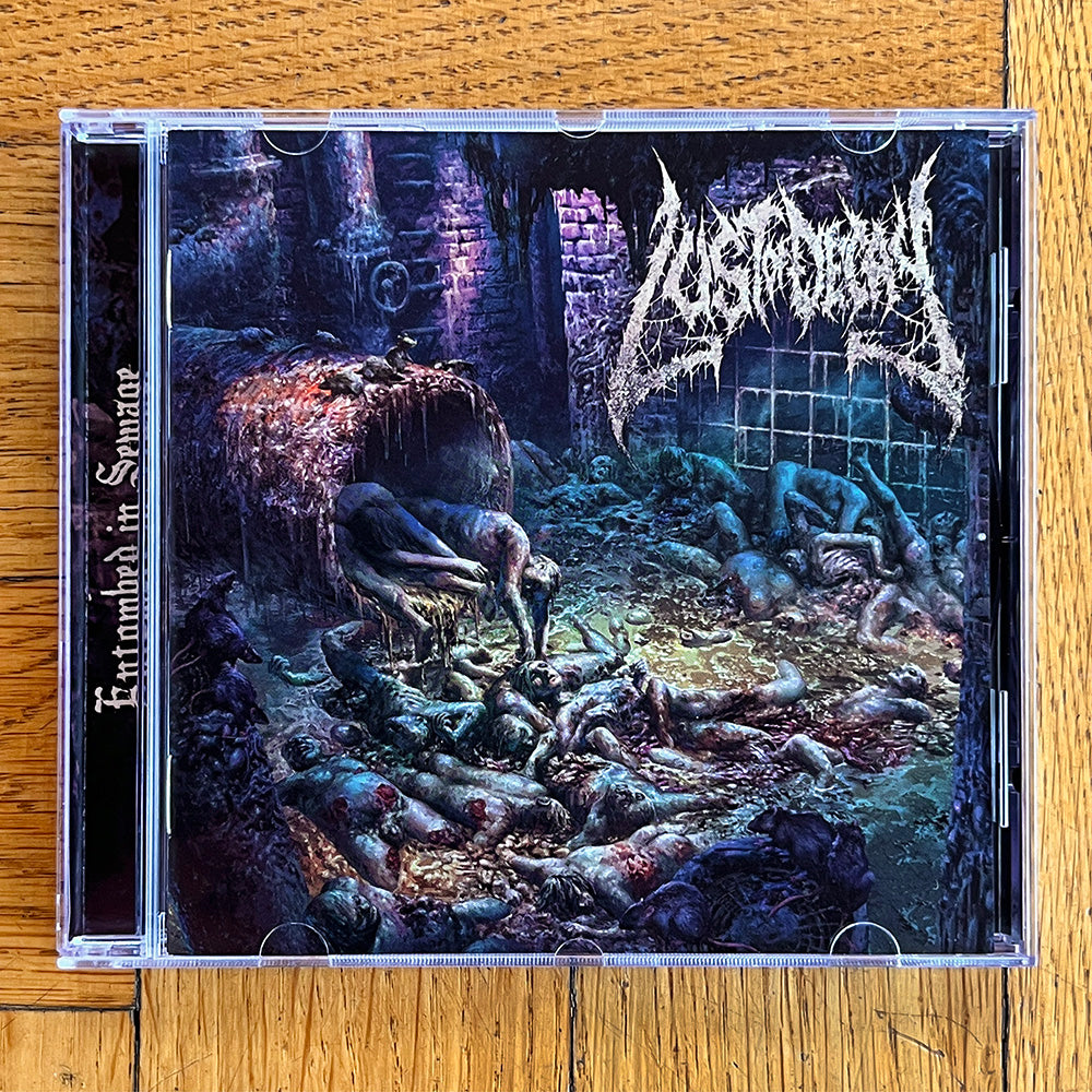 Lust Of Decay "Entombed in Sewage" CD