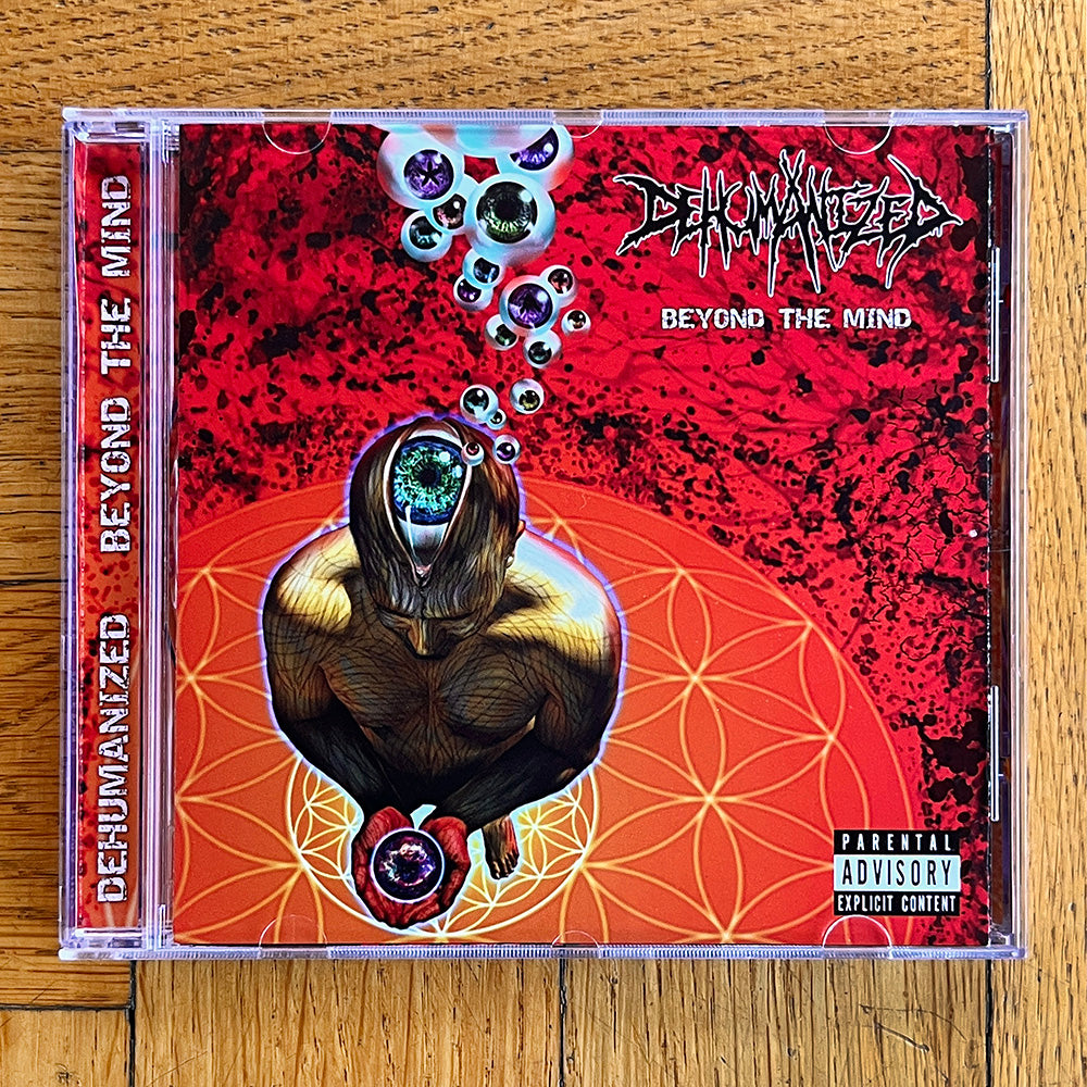 Dehumanized "Beyond the Mind" CD