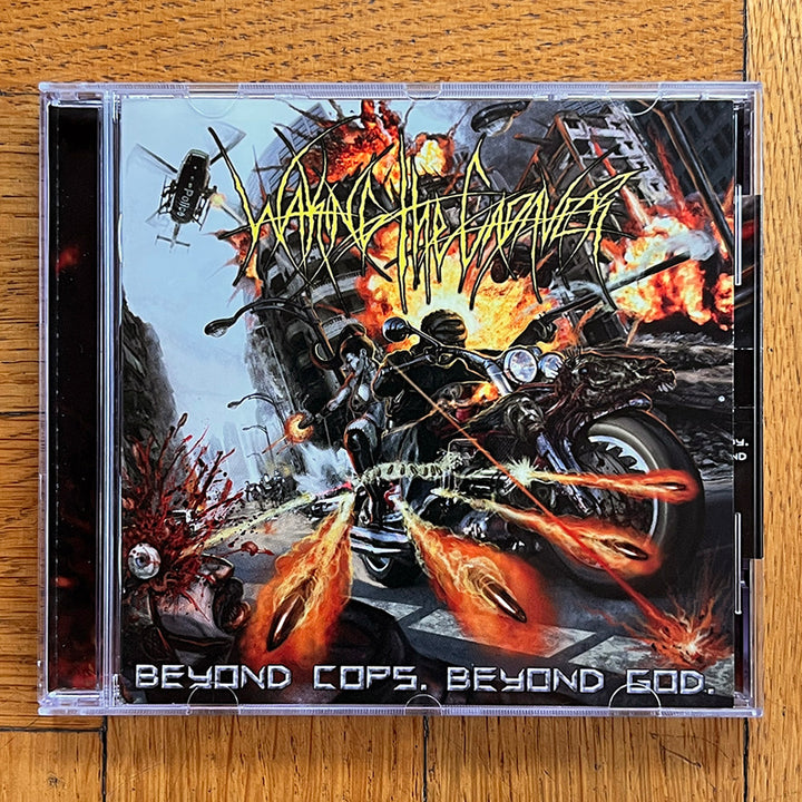 Waking The Cadaver "Beyond Cops, Beyond God" CD