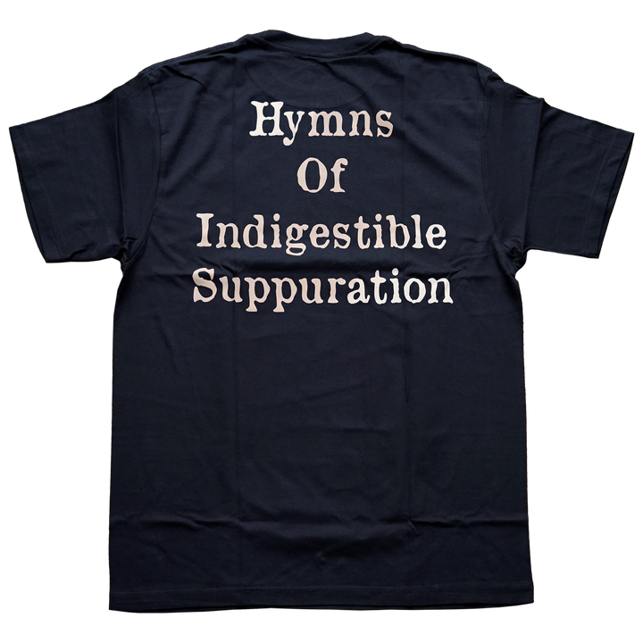 Last Days Of Humanity 'Hymns Of Indigestible Suppuration Front' T-Shirt