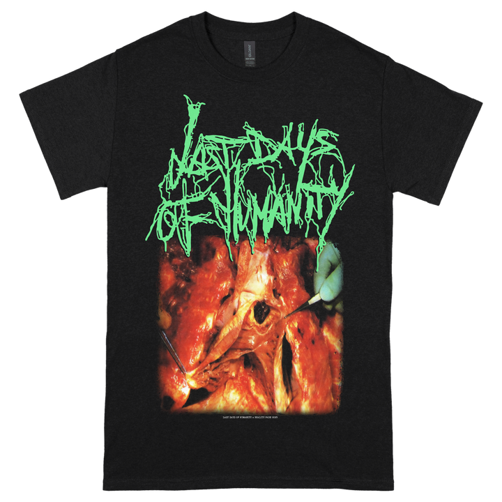 Last Days Of Humanity 'In Advanced Haemmorhaging Conditions' T-Shirt