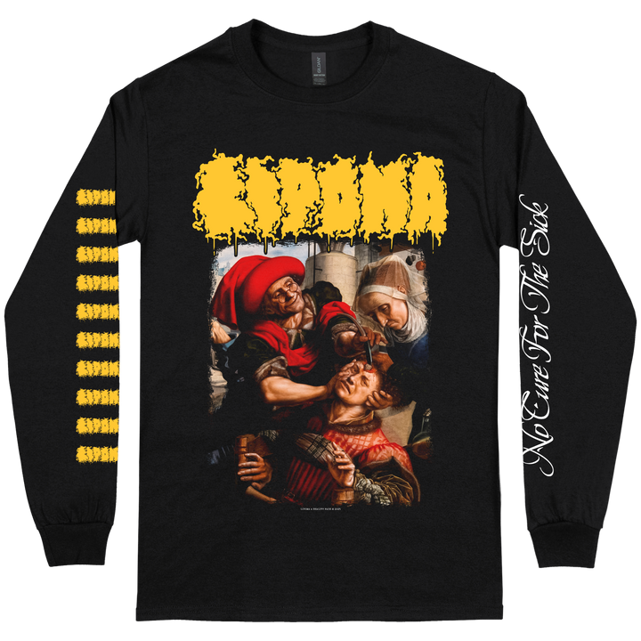 Lipoma 'No Cure For The Sick' Long Sleeve *PRE-ORDER*