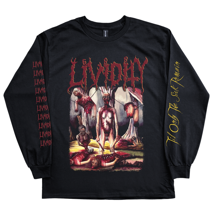 Lividity 'Til Only The Sick Remain' Long Sleeve *PRE-ORDER*