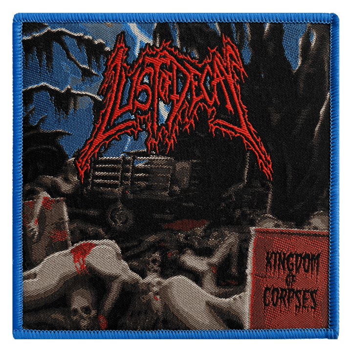 Lust Of Decay "Kingdom Of Corpses" Patch