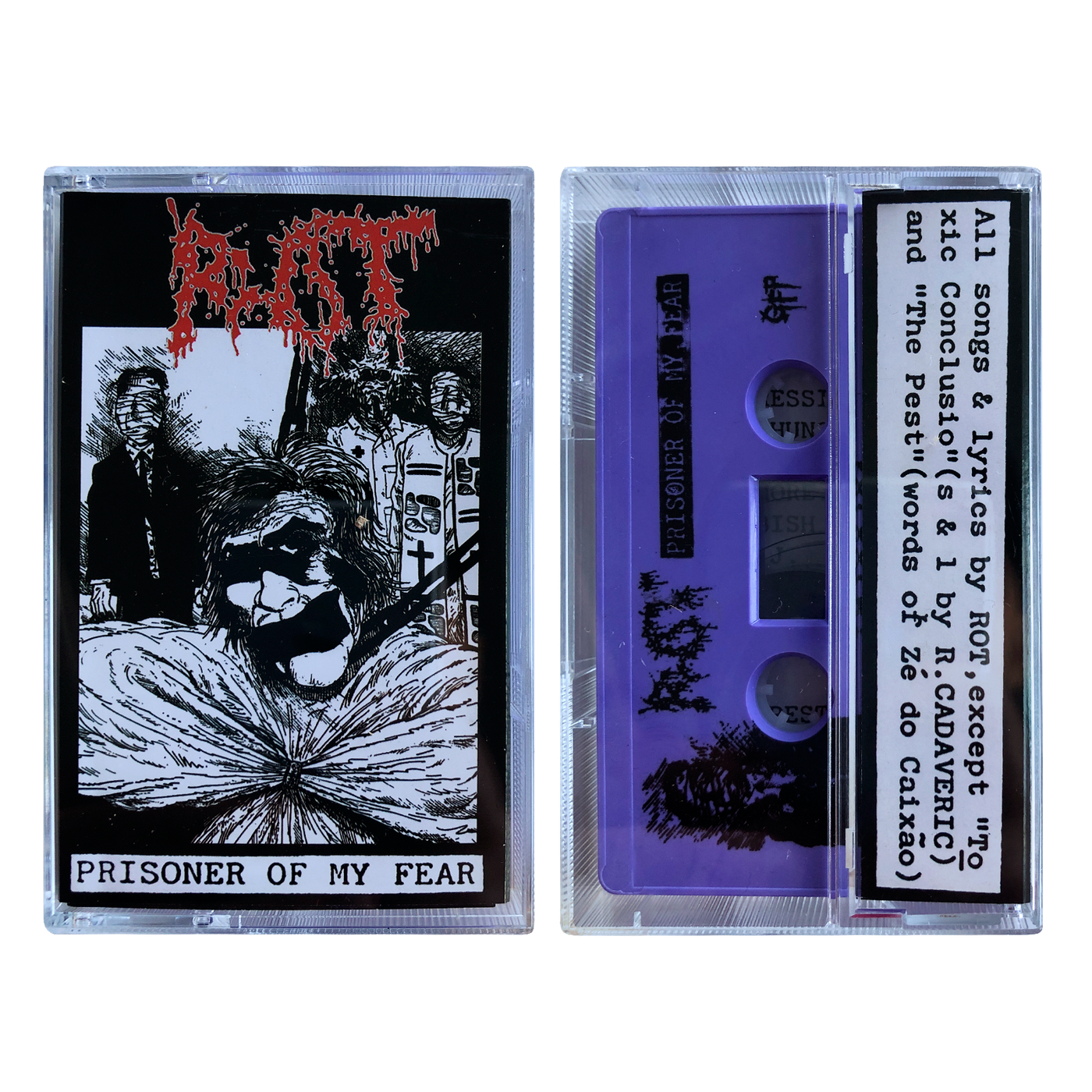 Rot 'Prisoner Of My Fear' Cassette