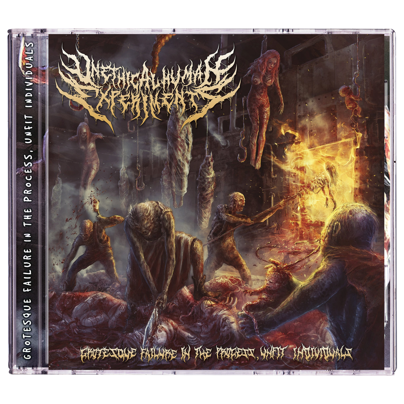 Unethical Human Experiments 'Grotesque Failure In The Process, Unfit Individuals' CD